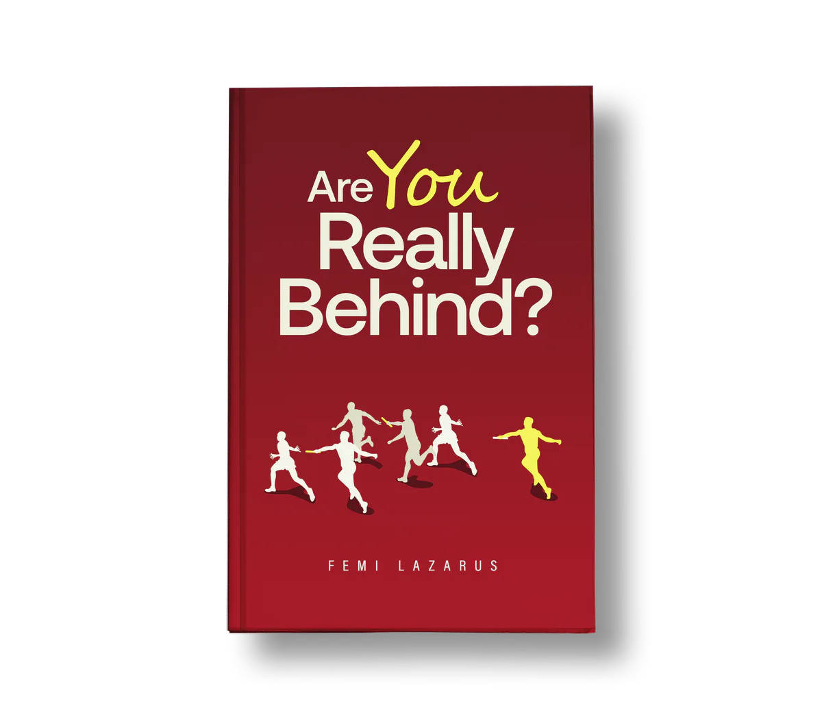 Are You Really Behind? book cover